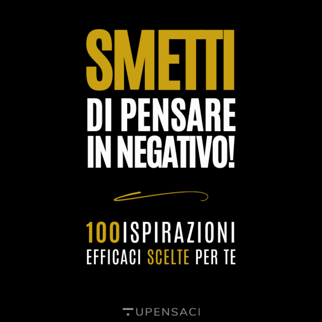 e-book SMETTI DI PENSARE IN NEGATIVO