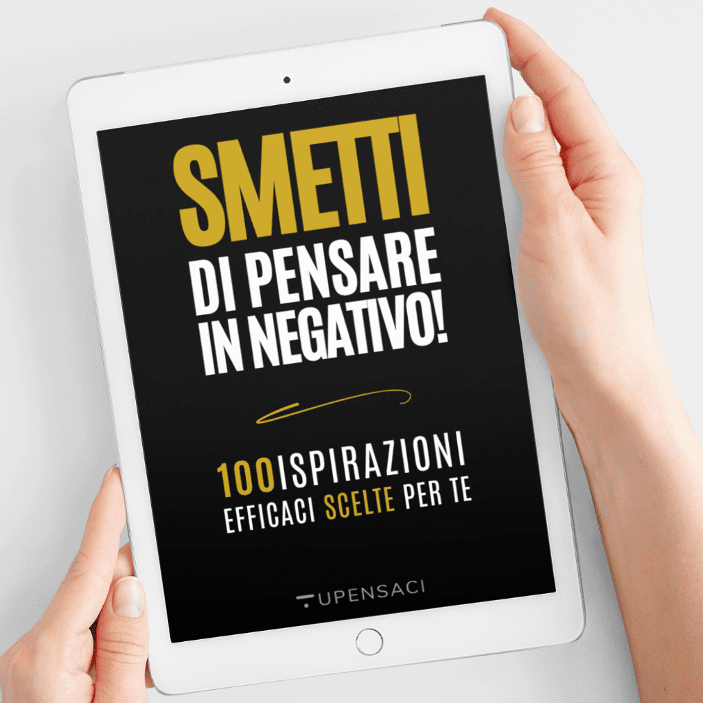 e-book SMETTI DI PENSARE IN NEGATIVO